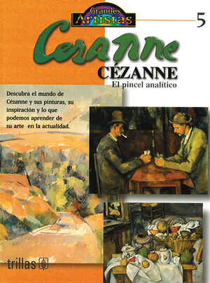 CEZANNE. EL PINCEL ANALITICO
