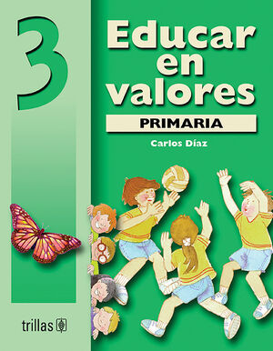 EDUCAR EN VALORES 3. PRIMARIA