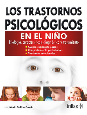 LOS TRASTORNOS PSICOLOGICOS EN EL NIÑO