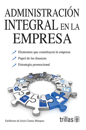 ADMINISTRACION INTEGRAL EN LA EMPRESA