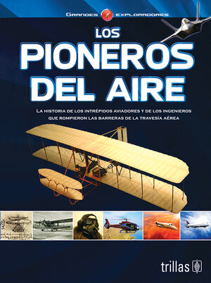 LOS PIONEROS DEL AIRE
