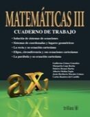 MATEMATICAS 3. CUADERNO DE TRABAJO