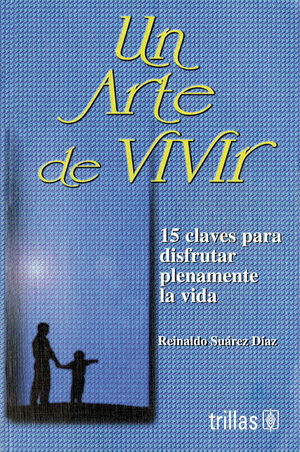 UN ARTE DE VIVIR