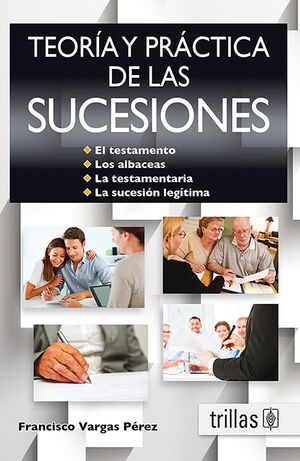 TEORÍA Y PRÁCTICA DE LAS SUCESIONES