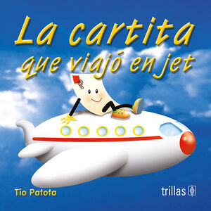 LA CARTITA QUE VIAJO EN JET
