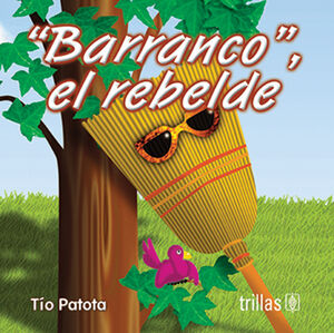 BARRANCO, EL REBELDE