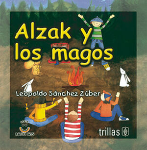 ALZAK Y LOS MAGOS