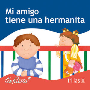 [9789682463754] MI AMIGO TIENE UNA HERMANITA