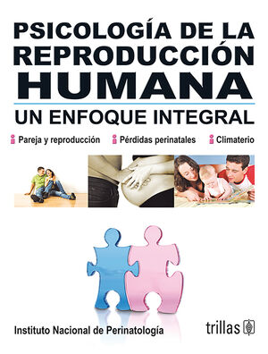 PSICOLOGIA DE LA REPRODUCCION HUMANA