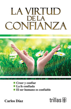 LA VIRTUD DE LA CONFIANZA
