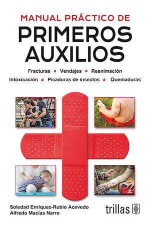 MANUAL PRACTICO DE PRIMEROS AUXILIOS
