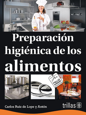PREPARACION HIGIENICA DE LOS ALIMENTOS