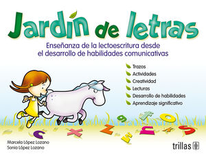 JARDIN DE LETRAS, ENSEÑANZA DE LECTOESCRITURA