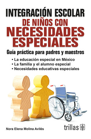 INTEGRACION ESCOLAR DE NIÑOS CON NECESIDADES ESPECIALES