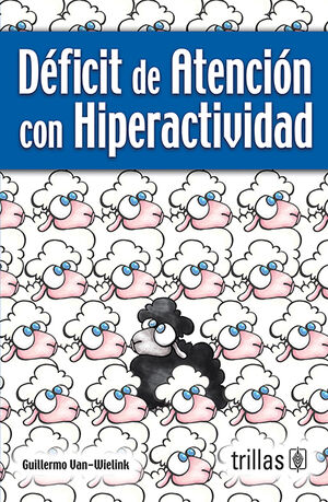 DEFICIT DE ATENCION CON HIPERACTIVIDAD