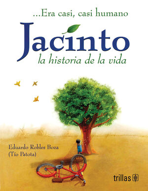 [9789682466625] JACINTO, LA HISTORIA DE LA VIDA …
