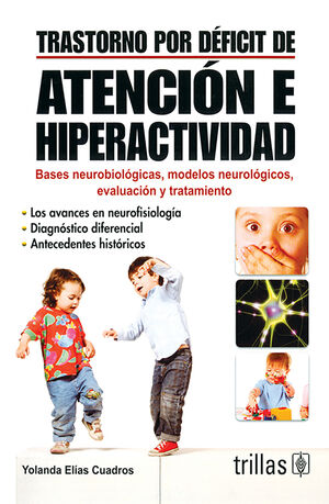 [9789682470844] TRASTORNO POR DEFICIT DE ATENCION E HIPERACTIVIDAD