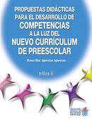 PROPUESTAS DIDACTICAS PARA EL DESARROLLO DE COMPETENCIAS A LA LUZ