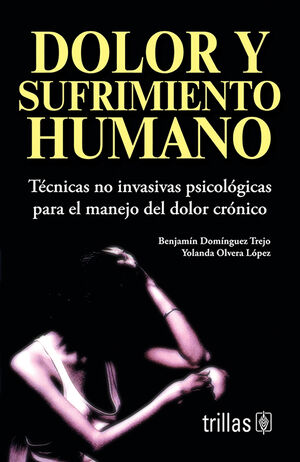 DOLOR Y SUFRIMIENTO HUMANO