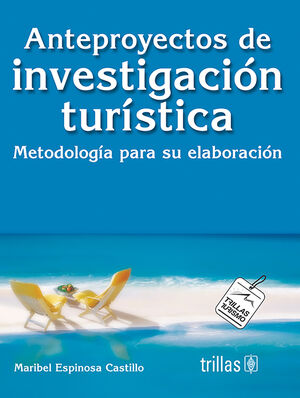 ANTEPROYECTOS DE INVESTIGACION TURISTICA