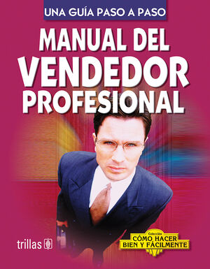 MANUAL DEL VENDEDOR PROFESIONAL