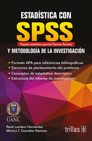 ESTADISTICA CON SPSS (PAQUETE ESTADISTICO PARA LAS CIENCIAS SOCIALES)