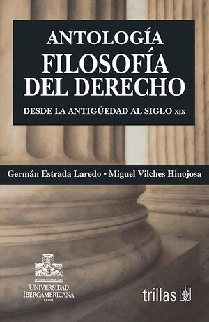 ANTOLOGÍA FILOSOFÍA DEL DERECHO