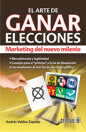 EL ARTE DE GANAR ELECCIONES
