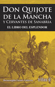 DON QUIJOTE DE LA MANCHA Y CERVANTES DE SANABRIA