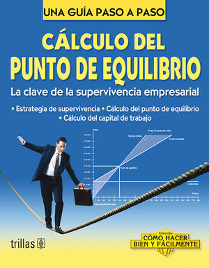 CALCULO DEL PUNTO DE EQUILIBRIO