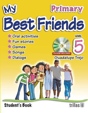 [9789682480447] MY BEST FRIENDS. STUDENT'S BOOK, LEVEL 5, PRIMARY. CD-ROM INCLUDED