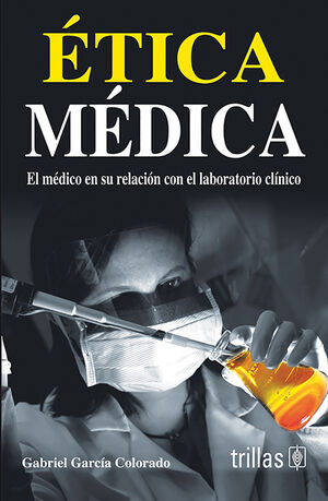 [9789682482885] ÉTICA MEDICA