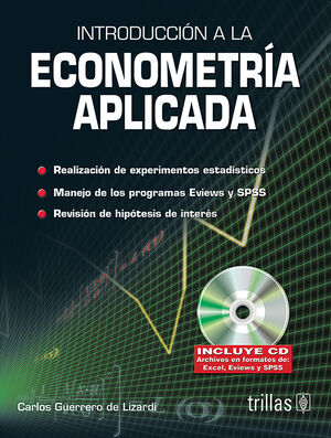 INTRODUCCION A LA ECONOMETRIA APLICADA