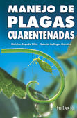 [9789682477324] MANEJO DE PLAGAS CUARENTENADAS
