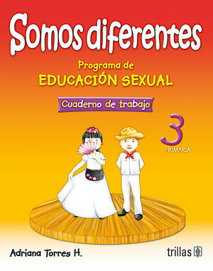 [9789682480591] SOMOS DIFERENTES. PROG. EDUCACION SEXUAL 3, PRIMARIA. CUADERNO TRABAJO