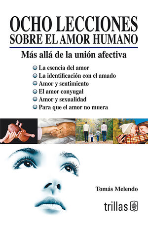 OCHO LECCIONES SOBRE EL AMOR HUMANO
