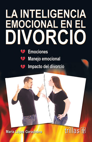 LA INTELIGENCIA EMOCIONAL EN EL DIVORCIO