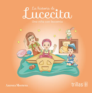 LA HISTORIA DE LUCECITA