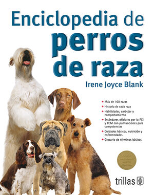 ENCICLOPEDIA DE PERROS DE RAZA