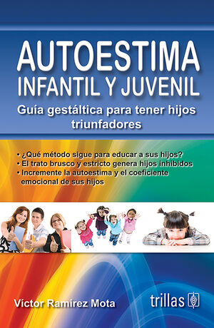 [9786071700063] AUTOESTIMA INFANTIL Y JUVENIL