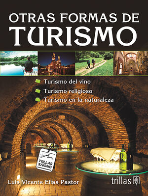 OTRAS FORMAS DE TURISMO