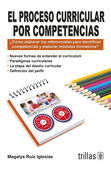 EL PROCESO CURRICULAR POR COMPETENCIAS