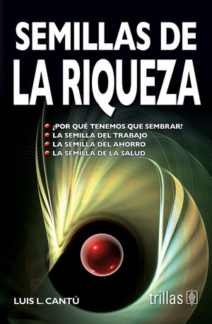 SEMILLAS DE LA RIQUEZA