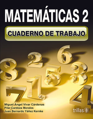 [9786071701664] MATEMATICAS 2. CUADERNO DE TRABAJO
