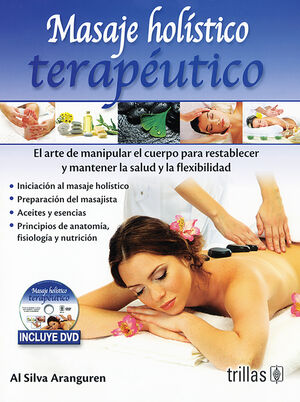 MASAJE HOLISTICO TERAPEUTICO