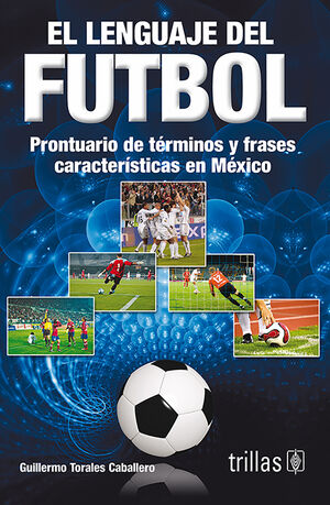 EL LENGUAJE DEL FUTBOL