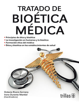 TRATADO DE BIOETICA MEDICA