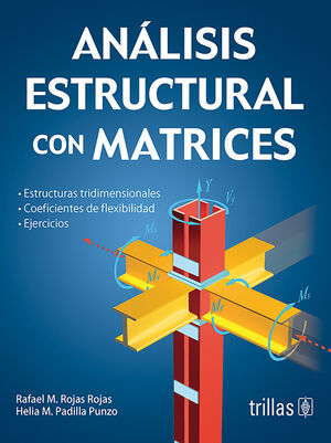 ANALISIS ESTRUCTURAL CON MATRICES