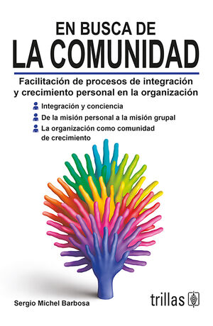 EN BUSCA DE LA COMUNIDAD