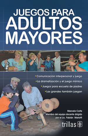 JUEGOS PARA ADULTOS MAYORES